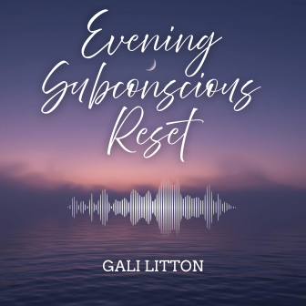 Evening Subconscious Reset